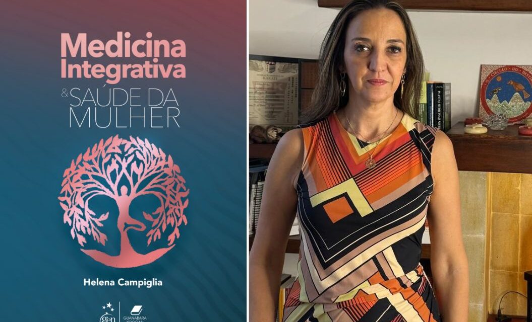 Livro sobre Medicina Integrativa traz métodos inovadores de tratamento para a saúde da mulher