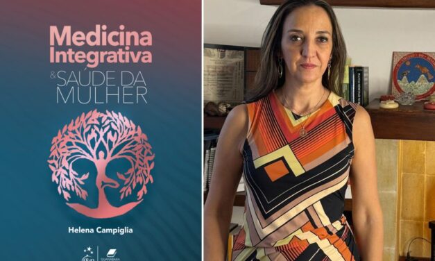 Livro sobre Medicina Integrativa traz métodos inovadores de tratamento para a saúde da mulher