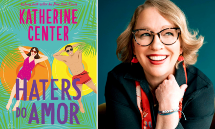 Katherine Center lança nova comédia romântica “The Love Haters” no Brasil
